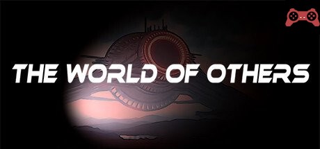 The World Of Others System Requirements