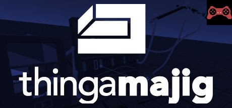 Thingamajig System Requirements