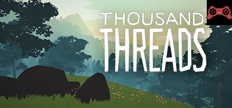 Thousand Threads System Requirements