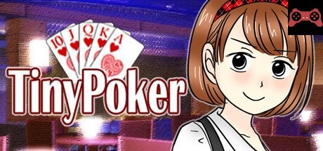 TinyPoker System Requirements