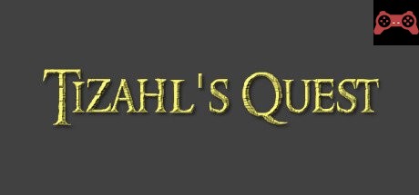 Tizahl's Quest System Requirements