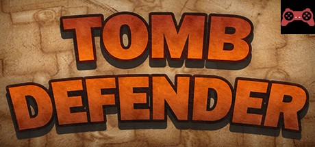 Tomb Defender System Requirements