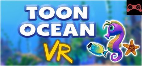 Toon Ocean VR System Requirements