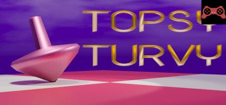 Topsy Turvy System Requirements