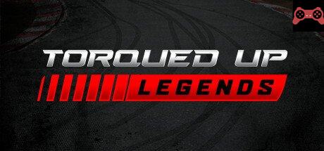 Torqued Up Legends System Requirements