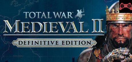 Total War: MEDIEVAL II â€“ Definitive Edition System Requirements