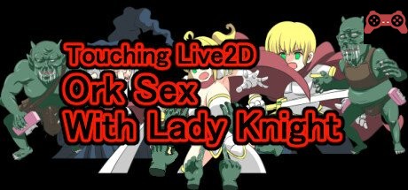 Touching Live2D Ork Sex With Lady Knight System Requirements