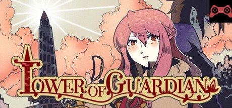 Tower of Guardian System Requirements