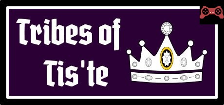 Tribes of Tis'te System Requirements