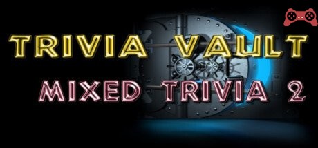Trivia Vault: Mixed Trivia 2 System Requirements