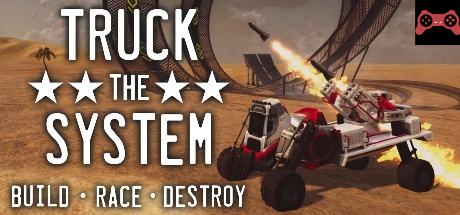 Truck the System System Requirements