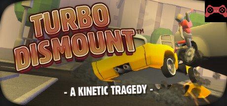 Turbo Dismount System Requirements