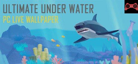Ultimate Under Water System Requirements