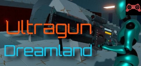 Ultragun Dreamland System Requirements
