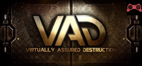 VAD - Virtually Assured Destruction System Requirements