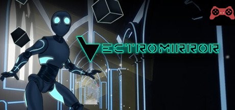 Vectromirrorâ„¢ System Requirements