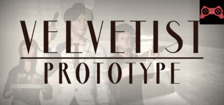 VELVETIST: Prototype System Requirements