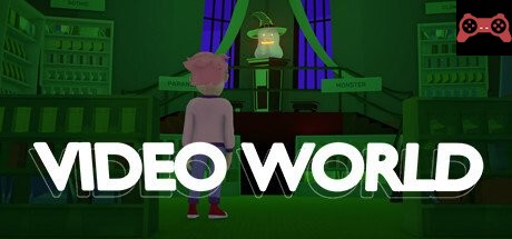 Video World System Requirements