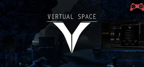 Virtual Space System Requirements