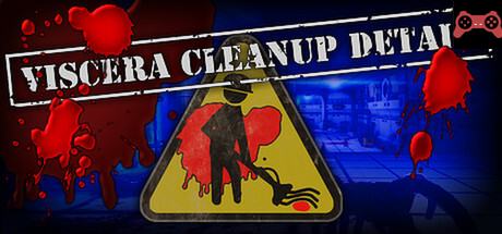 Viscera Cleanup Detail System Requirements