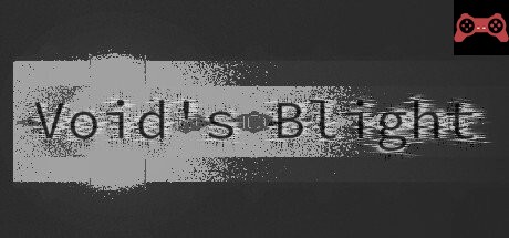 Void's Blight System Requirements
