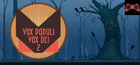Vox Populi Vox Dei 2 System Requirements