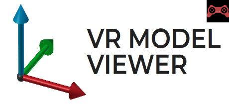 VR Model Viewer System Requirements