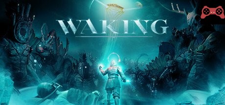 Waking System Requirements