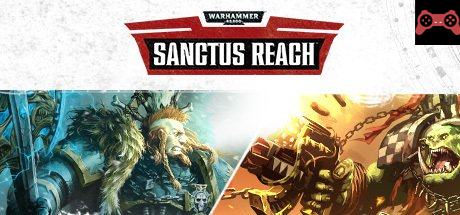 Warhammer 40,000: Sanctus Reach System Requirements