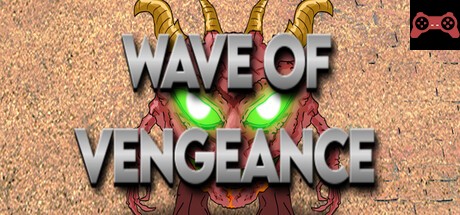 Wave of vengeance System Requirements