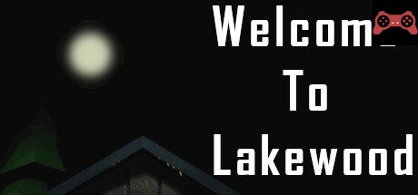 Welcome To Lakewood System Requirements