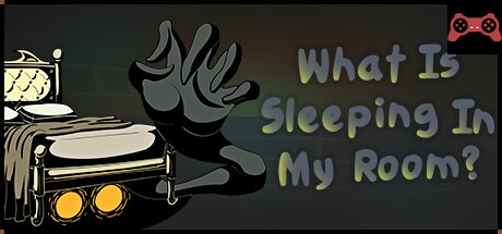 What Is Sleeping In My Room? System Requirements