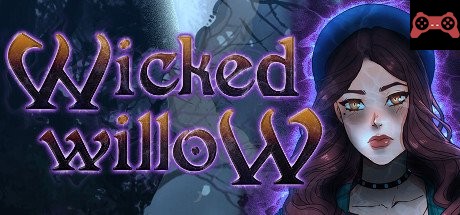 Wicked Willow System Requirements