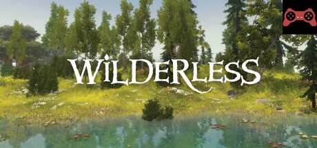 Wilderless System Requirements