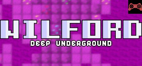 Wilford - Deep Underground System Requirements