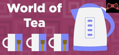 World of Tea System Requirements