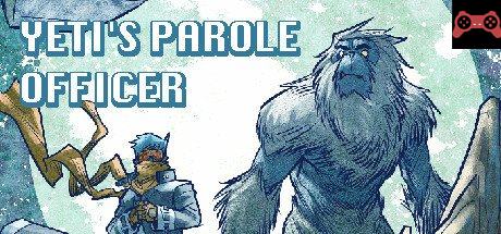 Yeti's Parole Officer System Requirements