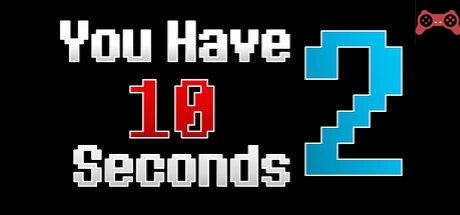 You Have 10 Seconds 2 System Requirements