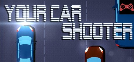 Your Car Shooter System Requirements
