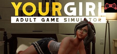 Your Girl System Requirements